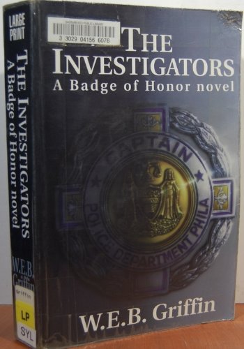 9780783801407: The Investigators: A Badge of Honor Novel (Thorndike Press Large Print Paperback Series)