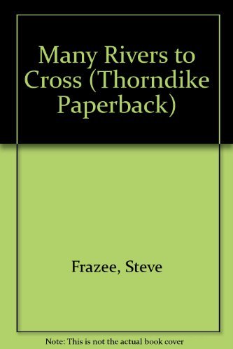 Stock image for Many Rivers to Cross (Thorndike Paperback) for sale by AwesomeBooks