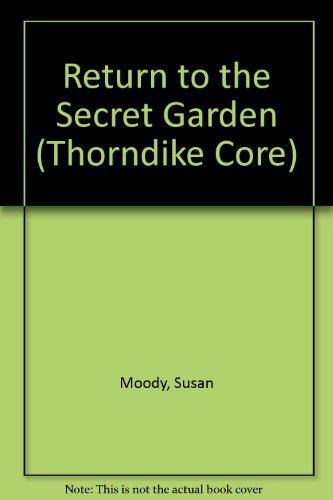9780783802794: Return to the Secret Garden (G K Hall Large Print Book Series)