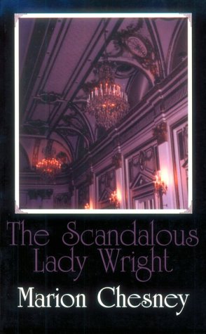 9780783802879: The Scandalous Lady Wright (Thorndike Press Large Print Paperback Series)