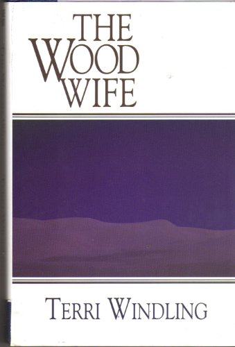 9780783803012: The Wood Wife (Thorndike Press Large Print Science Fiction Series)