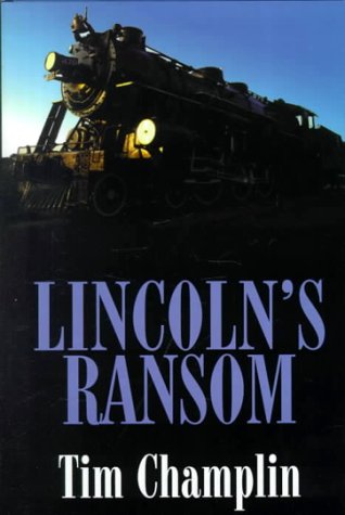 Beispielbild fr Lincoln's Ransom zum Verkauf von Better World Books
