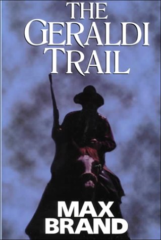 9780783803142: The Geraldi Trail (G K Hall Large Print Book Series)