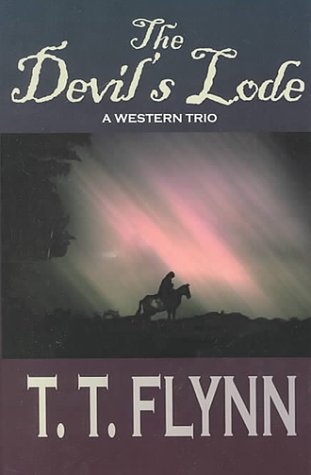9780783803166: The Devil's Lode: A Western Trio (G K Hall Large Print Western Series)