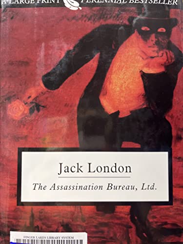 Beispielbild fr The Assassination Bureau, Ltd. (THORNDIKE PRESS LARGE PRINT PERENNIAL BESTSELLERS SERIES) zum Verkauf von dsmbooks