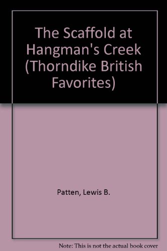 Stock image for The Scaffold at Hangman's Creek for sale by ThriftBooks-Atlanta