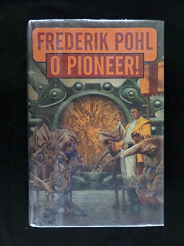 Stock image for O Pioneer! for sale by Ergodebooks