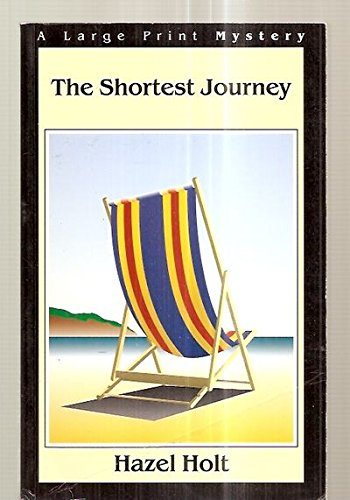 9780783811383: The Shortest Journey (Thorndike Press Large Print Paperback Series)