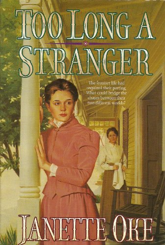Imagen de archivo de Too Long a Stranger a la venta por ThriftBooks-Dallas