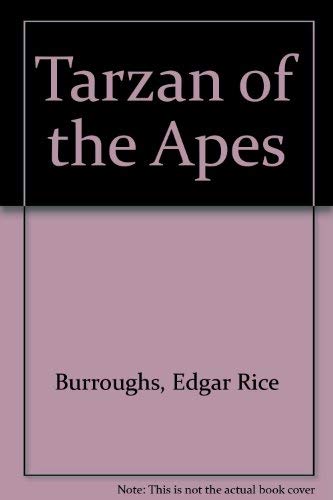 Stock image for Tarzan of the Apes for sale by Better World Books