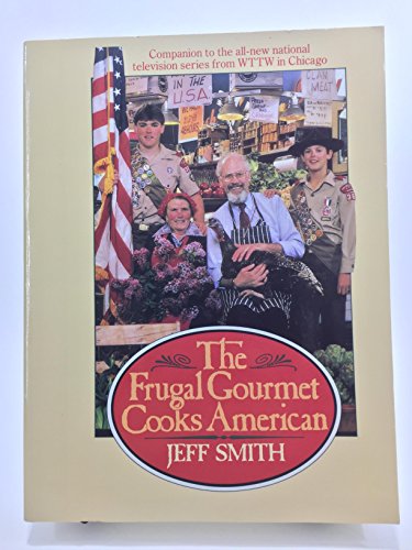 Beispielbild fr The Frugal Gourmet Cooks American zum Verkauf von Zoom Books Company