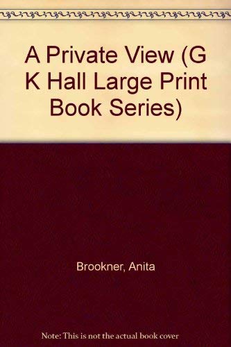 9780783812182: A Private View (G K Hall Large Print Book Series)