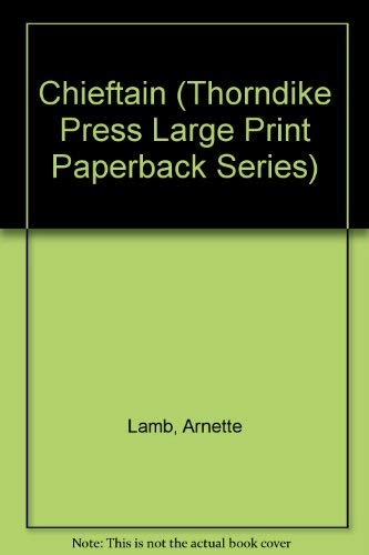 9780783812793: Chieftain (Thorndike Press Large Print Paperback Series)