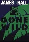 9780783813684: Gone Wild (G K Hall Large Print Book Series)