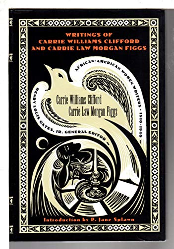Beispielbild fr Writings of Carrie Williams Clifford and Carrie L. M. Figgs zum Verkauf von Better World Books