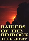 Stock image for Raiders of the Rimrock (G K Hall Large Print Book Series) for sale by SecondSale