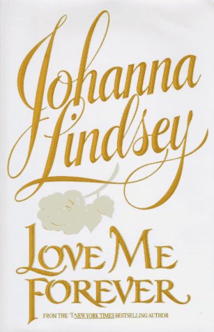 Love Me Forever (G K Hall Large Print Book Series) (9780783815015) by Lindsey, Johanna