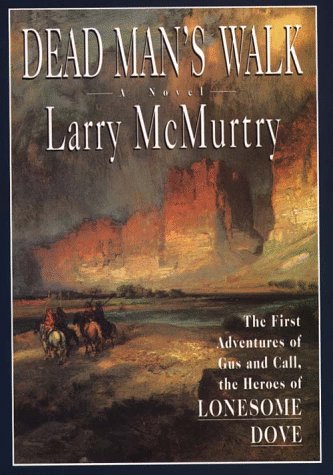 Dead Man's Walk (9780783815114) by McMurtry, Larry