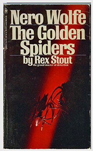 Beispielbild fr The Golden Spiders: A Nero Wolf Mystery (G. K. Hall Nightingale Series Edition) zum Verkauf von Antiquariat Armebooks