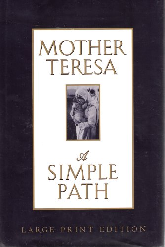 9780783815824: Mother Teresa: A Simple Path