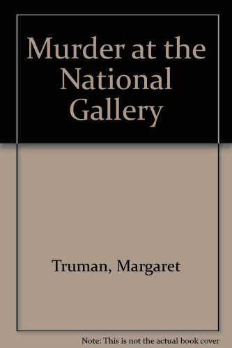 Beispielbild fr Murder at the National Gallery zum Verkauf von Better World Books