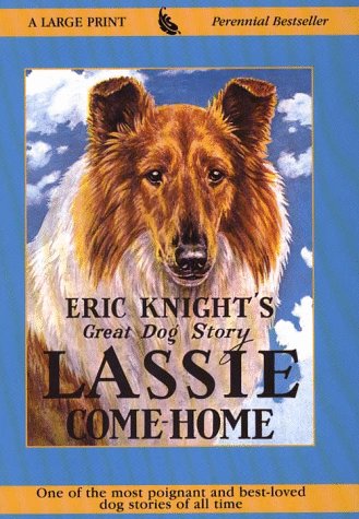 9780783816913: Lassie Come-Home (Perennial Bestseller Collection)
