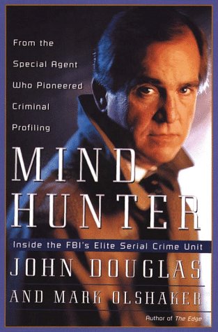 Mindhunter: Inside the Fbi's Elite Serial Crime Unit (G K Hall Large Print Book Series) - Douglas, John E.; Olshaker, Mark