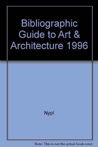 Stock image for Bibliographic Guide to Art & Architecture 1996 for sale by Robinson Street Books, IOBA