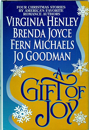 Imagen de archivo de A Gift of Joy: Christmas Eve/The Miracle/A Bright Red Ribbon/My True Love a la venta por Irish Booksellers