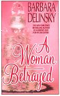 Stock image for A Woman Betrayed for sale by Better World Books