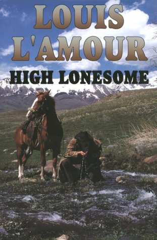 9780783819471: High Lonesome (G K Hall Large Print Book Series)