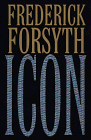 Icon (G K Hall Large Print Book Series) (9780783819600) by Forsyth, Frederick