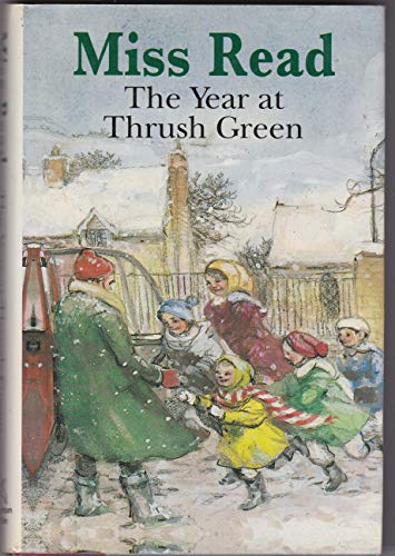 9780783819648: The Year at Thrush Green (Thrush Green Series #12)