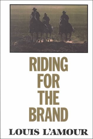 9780783819822: Riding for the Brand (G.K. Hall large print western series)