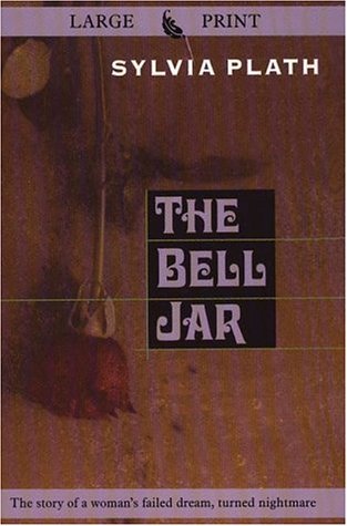 The Bell Jar (G K Hall Large Print Perennial) (9780783819877) by Plath, Sylvia