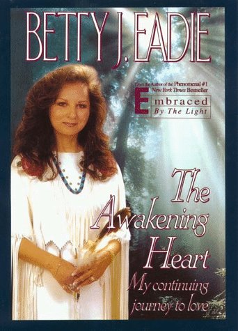 9780783819990: The Awakening Heart: My Continuing Journey to Love (Thorndike Press Large Print Paperback Series)