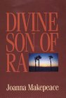 Imagen de archivo de Divine Son of Ra a la venta por Better World Books Ltd