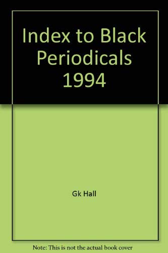 9780783820521: Index to Black Periodicals 1994