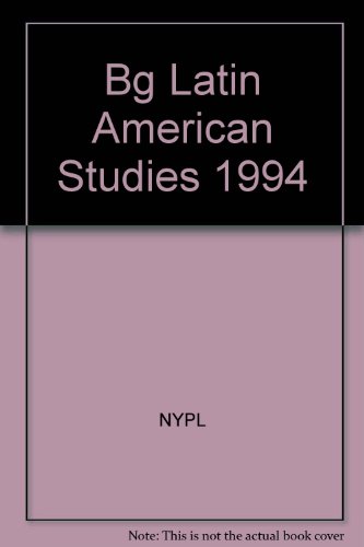 9780783821863: Bg Latin American Studies 1994
