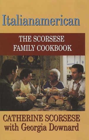 9780783882123: Italian-American: The Scorsese Family Cookbook