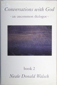 Beispielbild fr Conversations With God : An Uncommon Dialogue (Book 2) zum Verkauf von Hawking Books