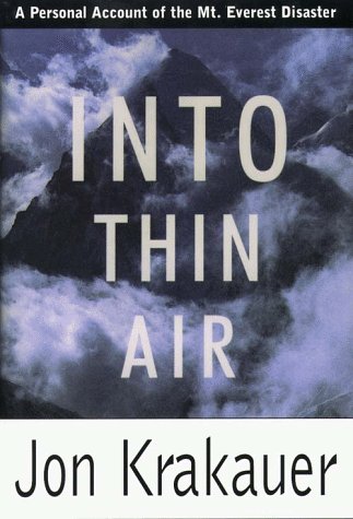 Into Thin Air: A Personal Account of the Mount Everest Disaster (G K Hall Large Print Book Series) (9780783882857) by Krakauer, Jon