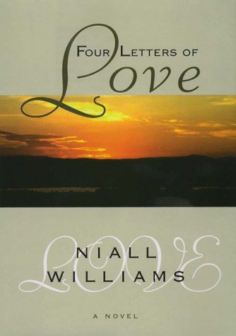 Four Letters of Love (G K Hall Large Print Book Series) (9780783882970) by Williams, Niall