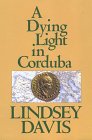 9780783883472: A Dying Light in Corduba (G K Hall Large Print Book Series)