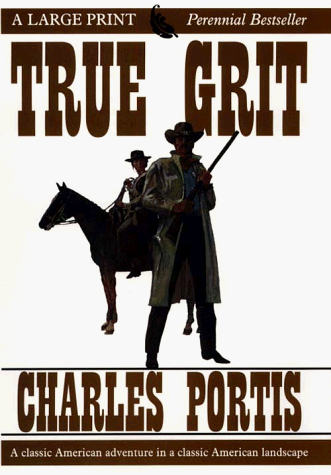 Stock image for True Grit (A Large Print) for sale by Lotsa Books