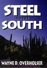 9780783883908: Steel to the South (Thorndike Press Large Print Paperback Series)