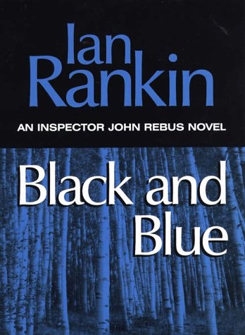 9780783884431: Black & Blue: An Inspector Rebus Novel (G K Hall Large Print Book Series)