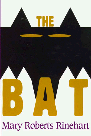 The Bat (9780783884486) by Rinehart, Mary Roberts