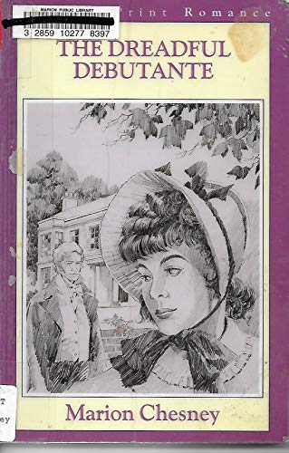 9780783885025: The Dreadful Debutante (G. K. Hall Nightingale Series Edition)