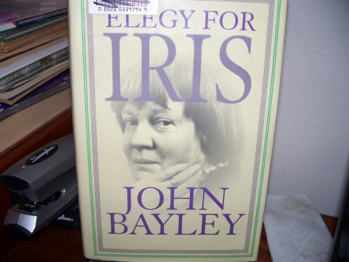 Beispielbild fr Elegy for Iris zum Verkauf von Better World Books